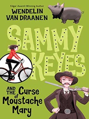 cover image of Sammy Keyes and the Curse of Moustache Mary